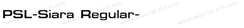 PSL-Siara Regular字体转换